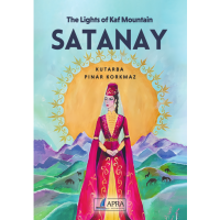 SATANAY -The Lights of Kaf Mountain / Kutarba Pınar Korkmaz